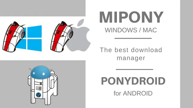 Mipony, the best download manager